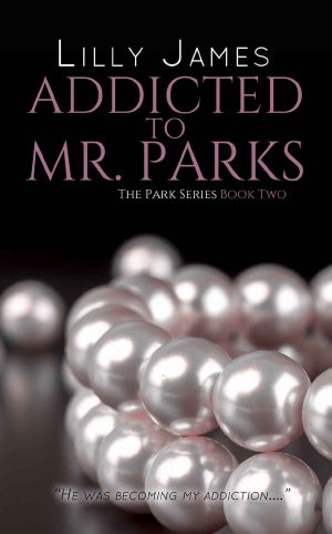 [Parks 02] • Addicted to Mr. Parks